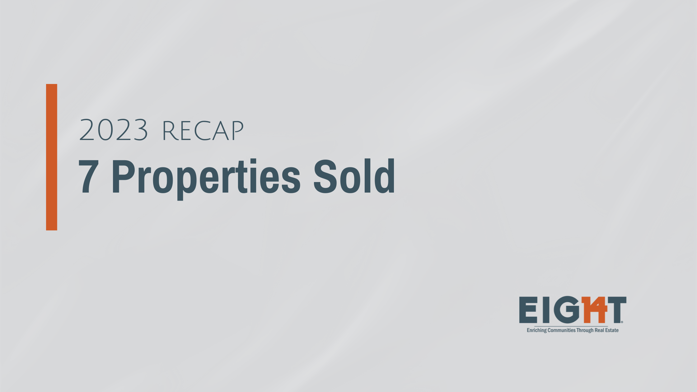 Recap: 7 Properties Sold in 2023