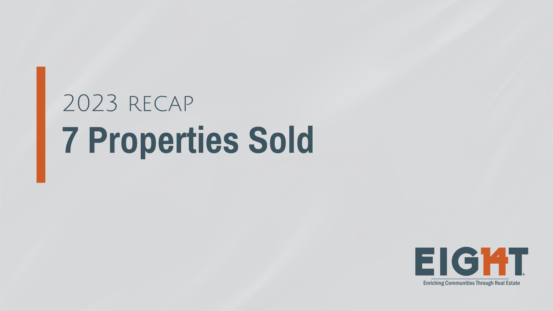 Recap: 7 Properties Sold in 2023